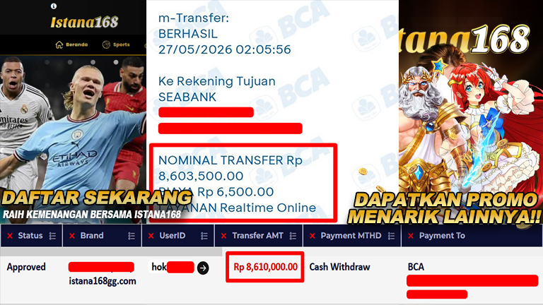 BUKTI KEMENANGAN WD MEMBER ISTANA168 IDR 8.610.000,-