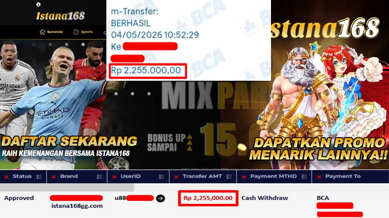 BUKTI KEMENANGAN WD MEMBER ISTANA168 IDR 2.255.000
