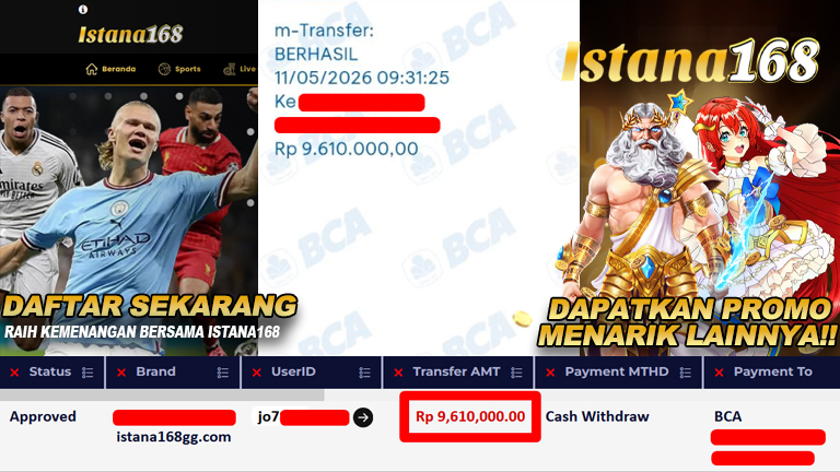 BUKTI KEMENANGAN WD MEMBER ISTANA168 IDR 9.610.000,-
