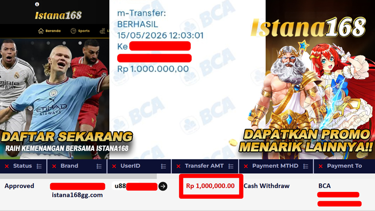 BUKTI KEMENANGAN WD MEMBER ISTANA168 IDR 1.000.000,-