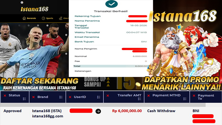 BUKTI KEMENANGAN WD MEMBER ISTANA168 IDR 6.000.000