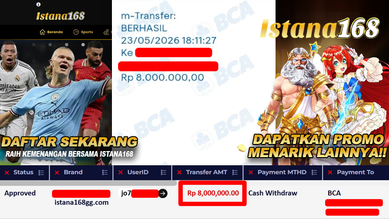 BUKTI KEMENANGAN WD MEMBER ISTANA168 IDR 8.000.000,-
