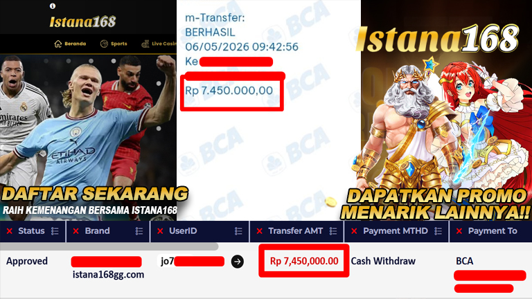 BUKTI KEMENANGAN WD MEMBER ISTANA168 IDR 7.450.000,-