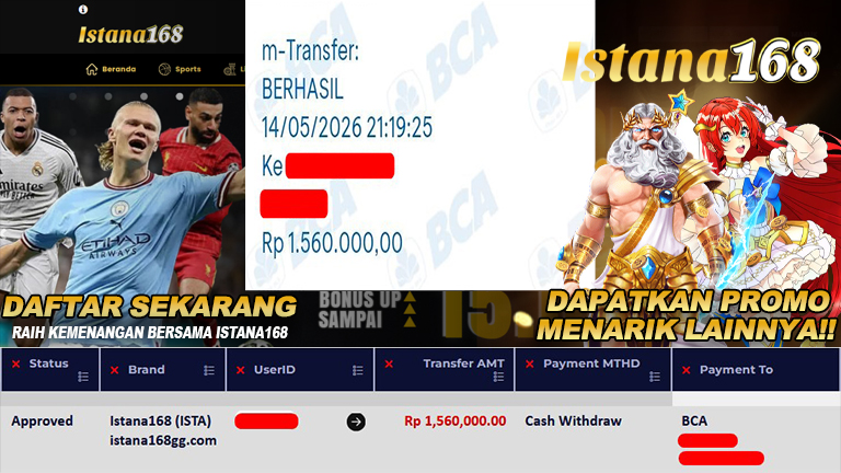 BUKTI KEMENANGAN WD MEMBER ISTANA168 IDR 1.560.000