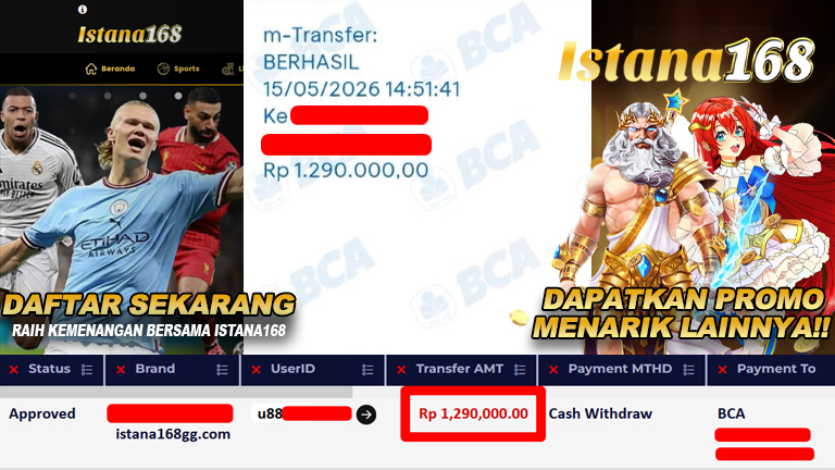 BUKTI KEMENANGAN WD MEMBER ISTANA168 IDR 1.290.000,-