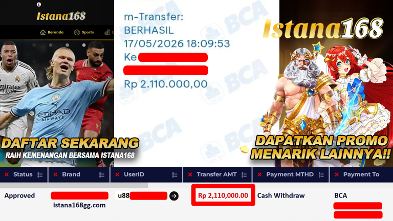 BUKTI KEMENANGAN WD MEMBER ISTANA168 IDR 2.110.000,-