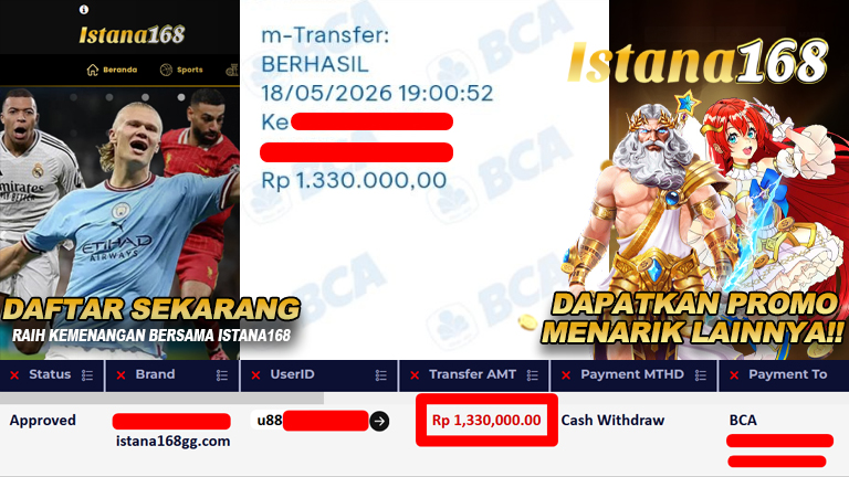 BUKTI KEMENANGAN WD MEMBER ISTANA168 IDR 1.330.000,-