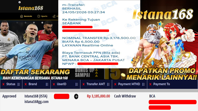 BUKTI KEMENANGAN WD MEMBER ISTANA168 IDR 3.185.000