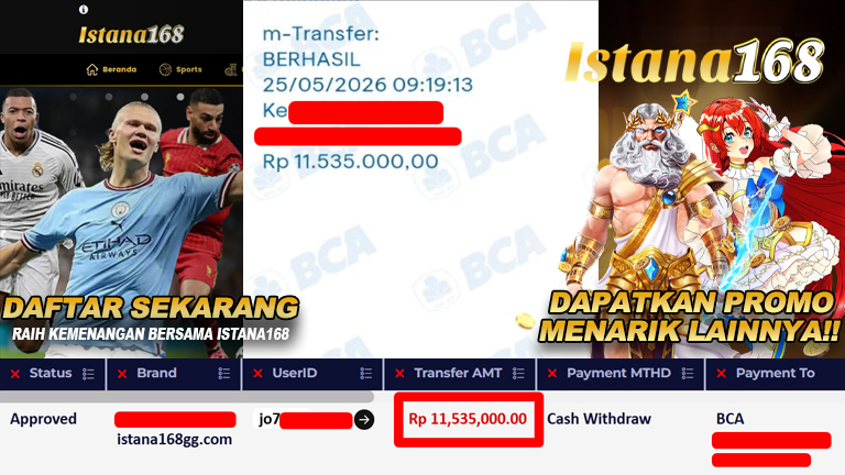BUKTI KEMENANGAN WD MEMBER ISTANA168 IDR 11.535.000,-