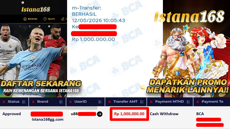 BUKTI KEMENANGAN WD MEMBER ISTANA168 IDR 1.000.000,-