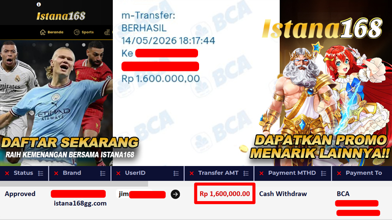 BUKTI KEMENANGAN WD MEMBER ISTANA168 IDR 1.600.000,-