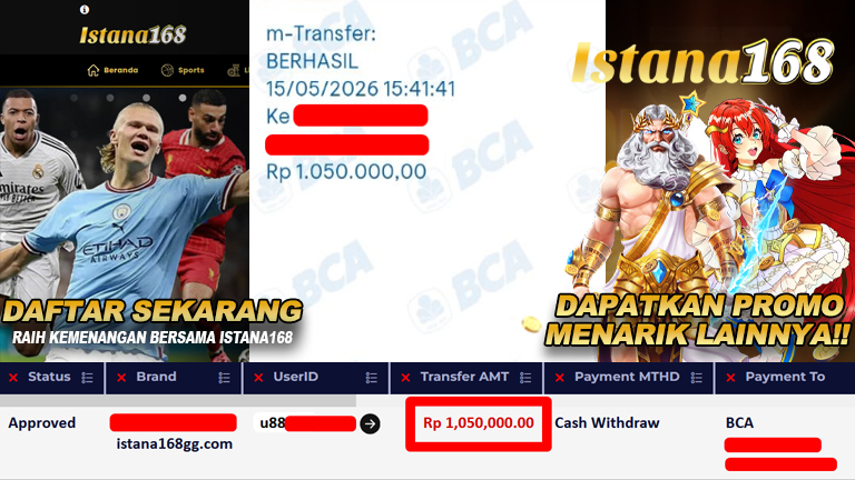 BUKTI KEMENANGAN WD MEMBER ISTANA168 IDR 1.050.000,-