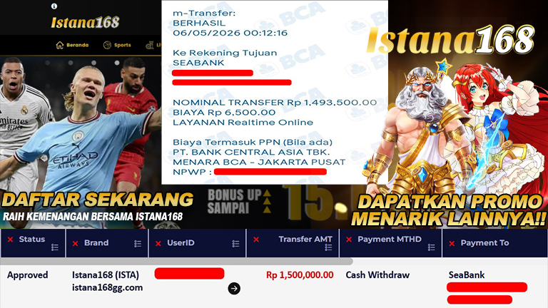 BUKTI KEMENANGAN WD MEMBER ISTANA168 IDR 1.500.000