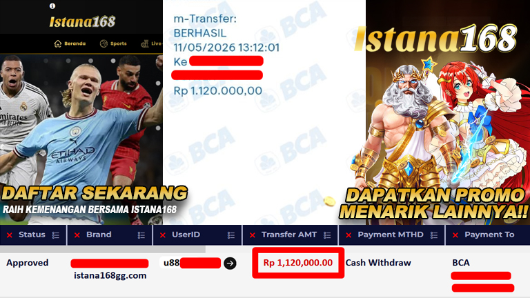 BUKTI KEMENANGAN WD MEMBER ISTANA168 IDR 1.120.000,-