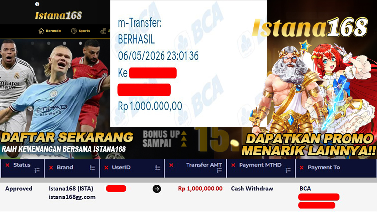 BUKTI KEMENANGAN WD MEMBER ISTANA168 IDR 1.000.000,-