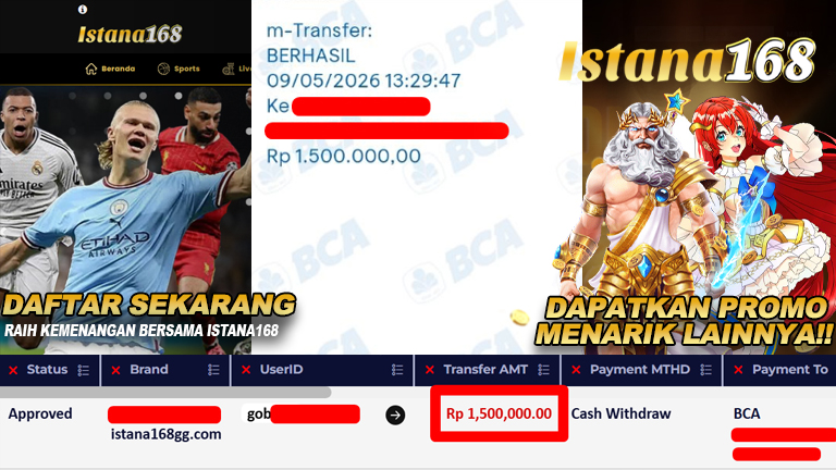 BUKTI KEMENANGAN WD MEMBER ISTANA168 IDR 1.500.000,-