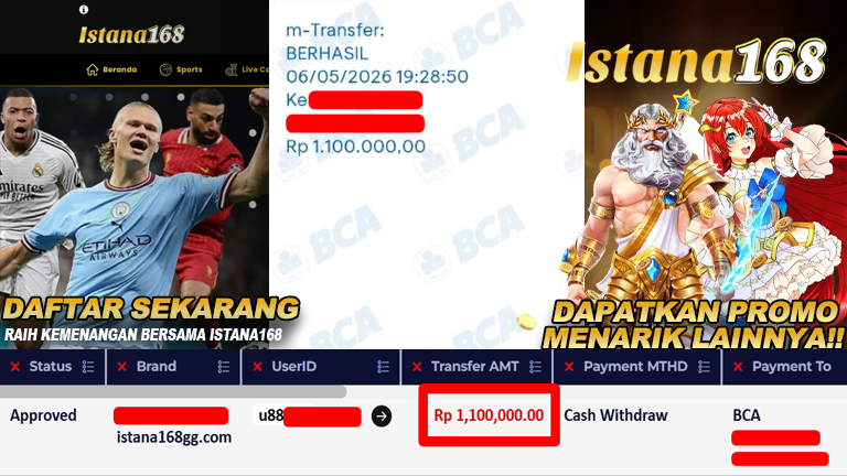 BUKTI KEMENANGAN WD MEMBER ISTANA168 IDR 1.100.000,-