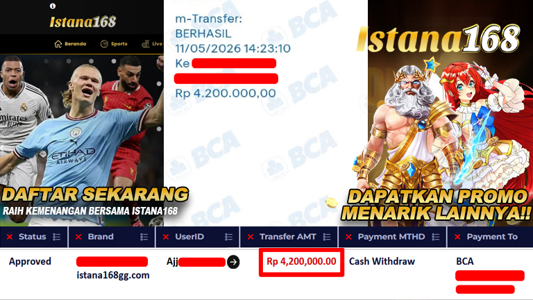 BUKTI KEMENANGAN WD MEMBER ISTANA168 IDR 4.200.000,-