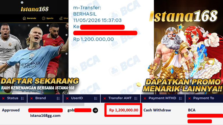 BUKTI KEMENANGAN WD MEMBER ISTANA168 IDR 1.200.000,-